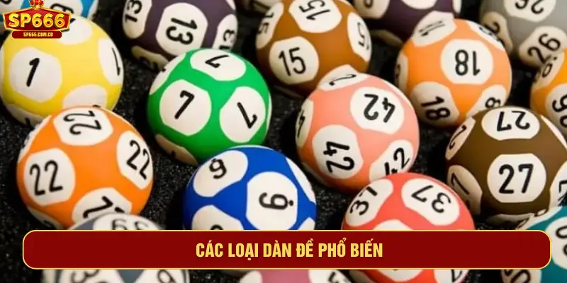 Các loại dàn đề phổ biến