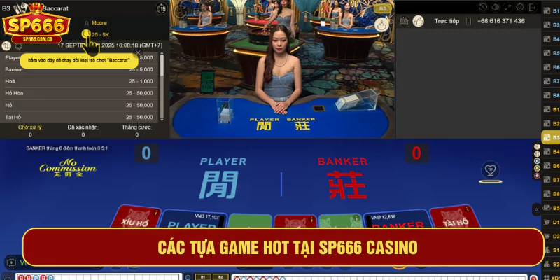 Các tựa game hot tại SP666 CASINO