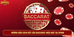 cách bắt cầu baccarat