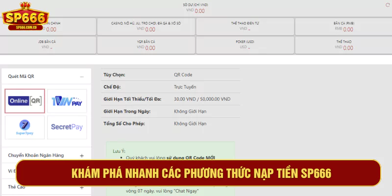 Khám phá nhanh các phương thức nạp tiền SP666