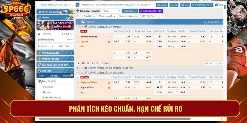 Phân tích kèo chuẩn, hạn chế rủi ro