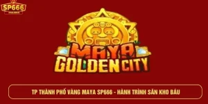 TP thành phố vàng maya